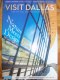 Freebie: visitdallas, Free guide: Visit Dallas